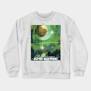 For an Adventure - Alpha Centauri space art. Crewneck Sweatshirt